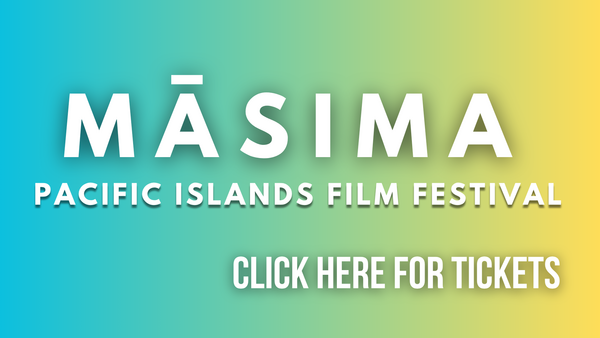 Māsima: Pacific Islands Film Festival
