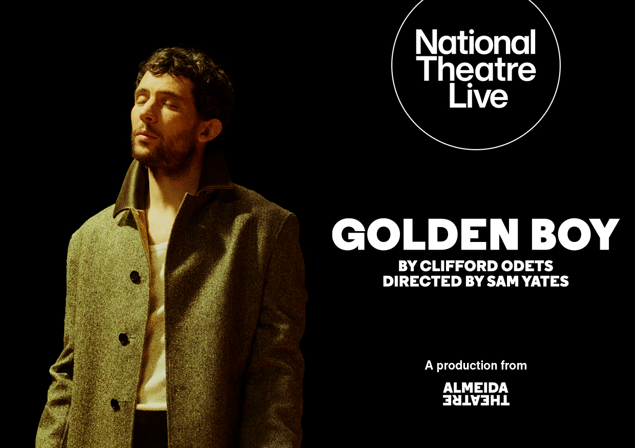 GOLDEN BOY National Theater Live 2026