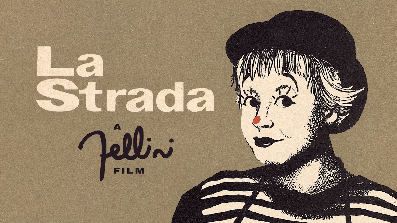 LA STRADA (1954) Bleak Week 2026