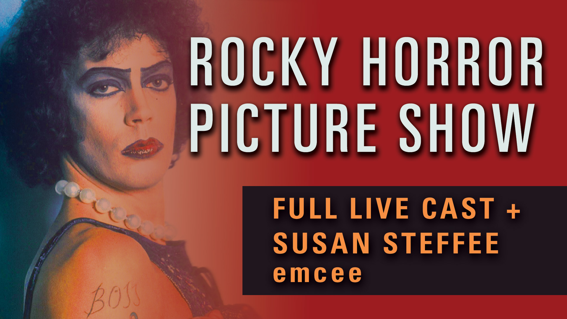 ROCKY HORROR PICTURE SHOW (1975) 2026 Live Cast + Susan Steffee emcee