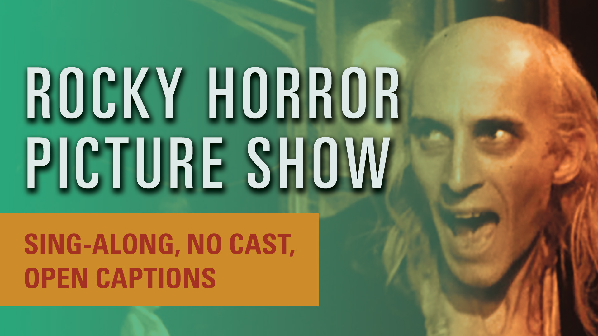 ROCKY HORROR PICTURE SHOW (1975) Tower of Terror 2026 Sing a Long Movie Only - No Cast - Includes Open Captions and Prop Bag 